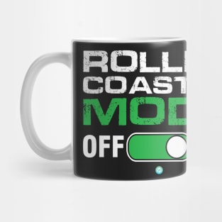 ROLLER COASTER: Mode ON - Funny Roller Coaster Gift Mug